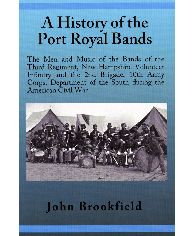 A History of the Port Royal Bands