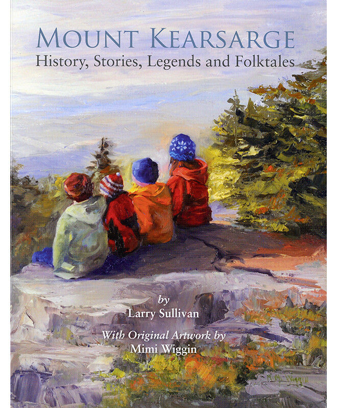 Mount Kearsarge: History, Stories, Legends and Folktales