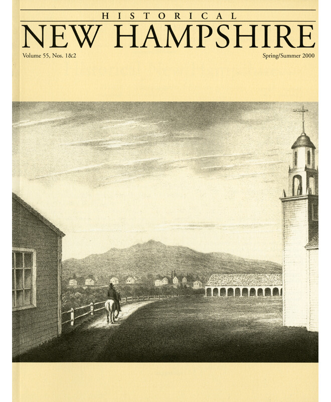 Historical New Hampshire, Volume 55, Nos. 1 & 2, Spring/Summer 2000