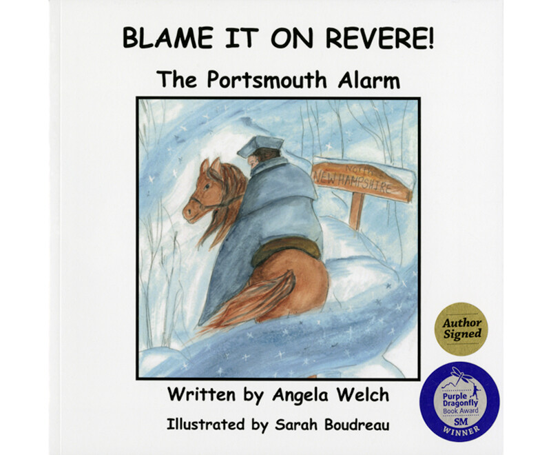 Blame It On Revere! The Portsmouth Alarm