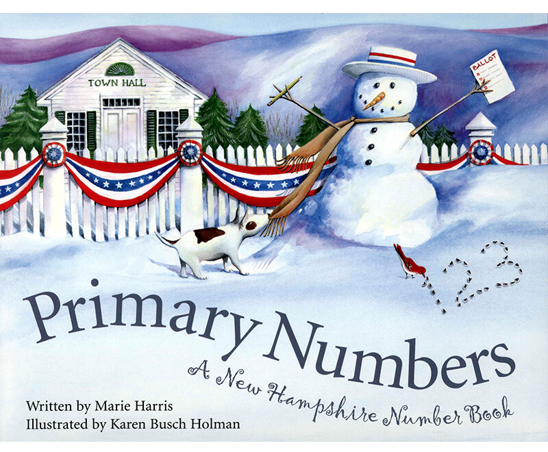 Primary Numbers: A New Hampshire Numbers Book